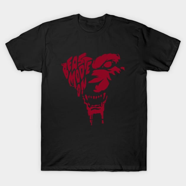 Blood Beast Mode T-Shirt by MikeTandy